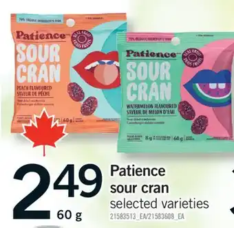 Fortinos PATIENCE SOUR CRAN, 60 G offer