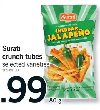 Fortinos SURATI CRUNCH TUBES, 80 G offer