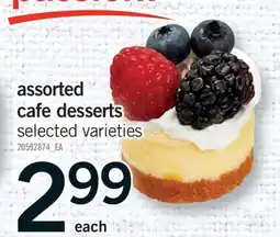Fortinos ASSORTED CAFE DESSERTS offer