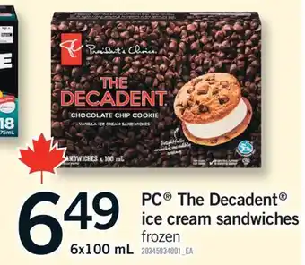 Fortinos PC THE DECADENT ICE CREAM SANDWICHES, 6x100 mL offer