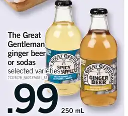 Fortinos THE GREAT GENTLEMAN GINGER BEER OR SODAS, 250 ML offer