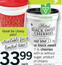 Fortinos RED SOUR, 11 LB OR BLACK SWEET, 7 LB CHERRIES offer