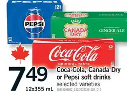 Fortinos COCA-COLA, CANADA DRY OR PEPSI SOFT DRINKS, 12x355 mL offer