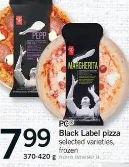 Fortinos PC BLACK LABEL PIZZA, 370-420 G offer