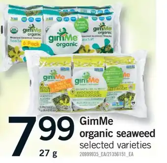 Fortinos GIMME ORGANIC SEAWEED, 27 G offer