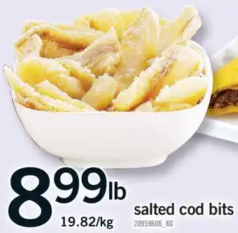 Fortinos SALTED COD BITS offer