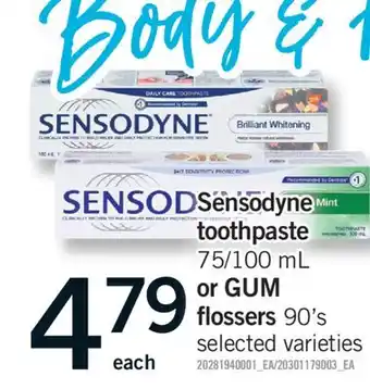 Fortinos SENSODYNE TOOTHPASTE, 75/100 ML OR GUM FLOSSERS, 90' S offer