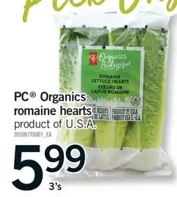 Fortinos PC ORGANICS ROMAINE HEARTS, 3'S offer