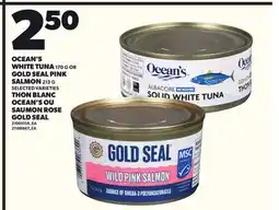 Independent Grocer OCEAN'S WHITE TUNA, 170 G OR GOLD SEAL PINK SALMON, 213 G offer