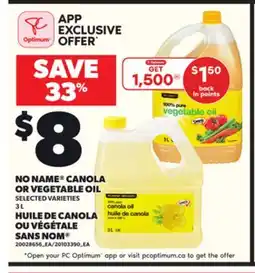Independent Grocer NO NAME CANOLA OR VEGETABLE OIL, 3 L offer