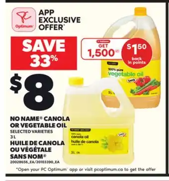 Independent Grocer NO NAME CANOLA OR VEGETABLE OIL, 3 L offer