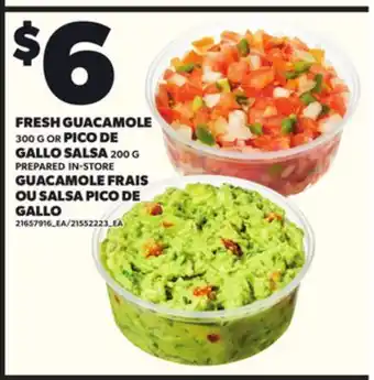 Independent Grocer FRESH GUACAMOLE, 300 G OR PICO DE GALLO SALSA, 200 G offer