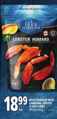 Metro ROCK HARBOUR WILD CANADIAN LOBSTER CLAW & ARMS offer