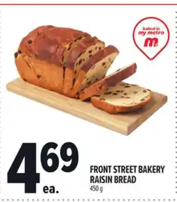 Metro FRONT STREET BAKERY RAISIN BREAD offer