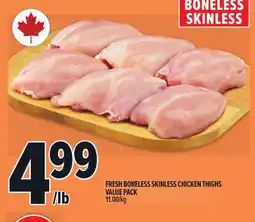 Metro FRESH BONELESS SKINLESS CHICKEN THIGHS VALUE PACK offer