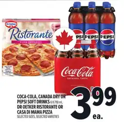 Metro COCA-COLA, CANADA DRY OR PEPSI SOFT DRINKS offer