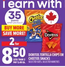 Metro DORITOS TORTILLA CHIPS OR CHEETOS SNACKS offer