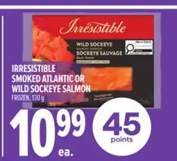Metro IRRESISTIBLE SMOKED ATLANTIC OR WILD SOCKEYE SALMON offer