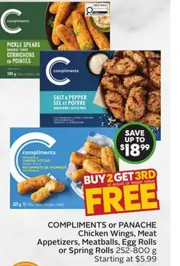 Sobeys COMPLIMENTS or PANACHE Chicken Wings, Meat Appetizers, Meatballs, Egg Rolls or Spring Rolls offer