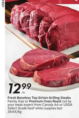 Sobeys Fresh Boneless Top Sirloin Grilling Steaks offer