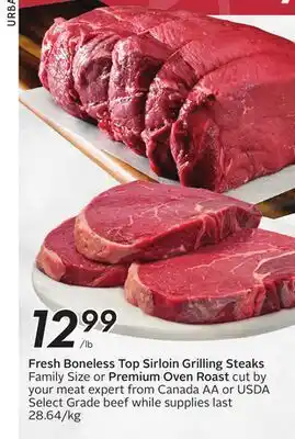 Sobeys Fresh Boneless Top Sirloin Grilling Steaks offer