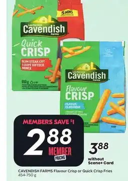 Sobeys CAVENDISH FARMS Flavour Crisp or Quick Crisp Fries offer