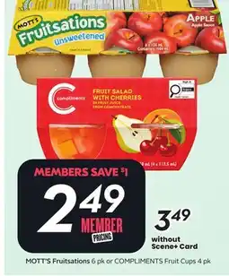 Sobeys MOTT'S Fruitsations 6 pk COMPLIMENTS Fruit Cups offer