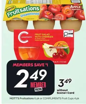 Sobeys MOTT'S Fruitsations 6 pk COMPLIMENTS Fruit Cups offer