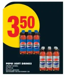 No Frills PEPSI SOFT DRINKS, 6x710 mL offer