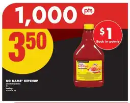 No Frills NO NAME KETCHUP, 1 L offer