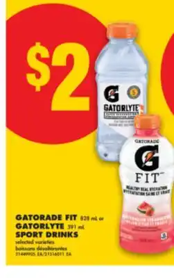 No Frills GATORADE FIT, 828 mL or GATORLYTE, 591 mL SPORT DRINKS offer