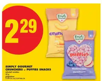 No Frills SIMPLY GOURMET CRUNCHERS or PUFFIES SNACKS, 32 g offer