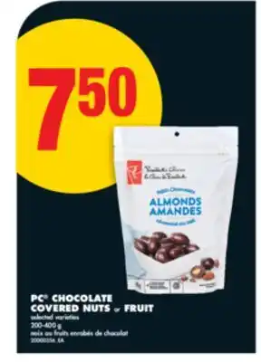 No Frills PC CHOCOLATE COVERED NUTS or FRUIT, 200-400 g offer