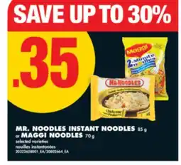 No Frills MR. NOODLES INSTANT NOODLES, 85 g or MAGGI NOODLES, 70 g offer