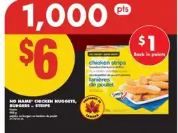 No Frills NO NAME CHICKEN NUGGETS, BURGERS or STRIPS, 908 g offer