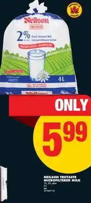 No Frills NEILSON TRUTASTE MICROFILTERED MILK, 4 L offer