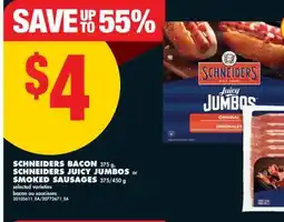 No Frills SCHNEIDERS BACON, 375 g, SCHNEIDERS JUICY JUMBOS or SMOKED SAUSAGES, 375/450 g offer