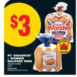 No Frills PC GIGANTICO or WONDER BALLPARK BUNS, 6/8's offer