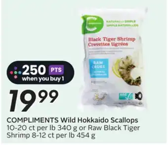 Sobeys COMPLIMENTS Wild Hokkaido Scallops offer