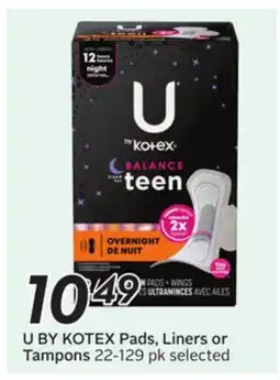 Sobeys U BY KOTEX Pads, Liners or Tampons offer