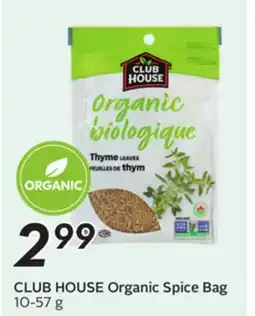 Sobeys CLUB HOUSE Organic Spice Bag offer