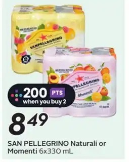 Sobeys SAN PELLEGRINO Naturali or Momenti offer