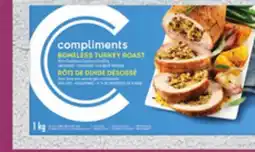 Sobeys COMPLIMENTS Frozen Boneless Turkey Roast with offer