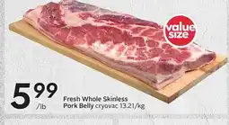 Sobeys Fresh Whole Skinless Pork Belly offer