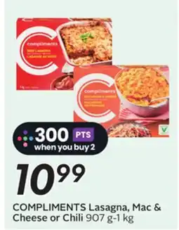 Sobeys COMPLIMENTS Lasagna, Mac & Cheese or Chili offer