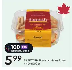 Sobeys SANTOSH Naan or Naan Bites offer