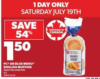 Loblaws PC OR BLUE MENU ENGLISH MUFFINS, 6'S offer