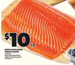 Loblaws FRESH STEELHEAD TROUT FILLETS offer