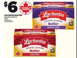 Loblaws LACTANTIA BUTTER, 454G offer