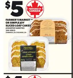 Loblaws FARMER'S MARKET OR SIMPLE JOY SLICED LOAF CAKES, 344-400 G offer